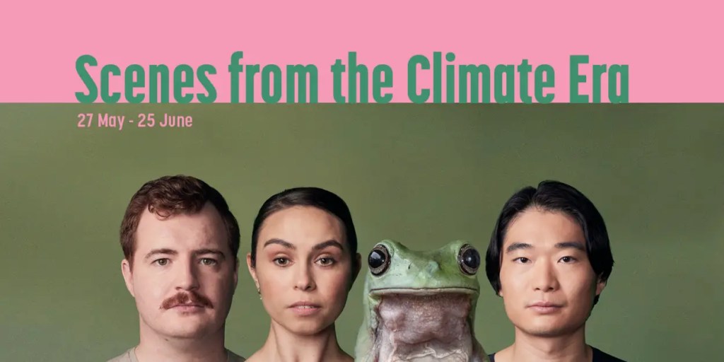 Scenes from the Climate Era, Belvoir Theatre |&nbsp;Review